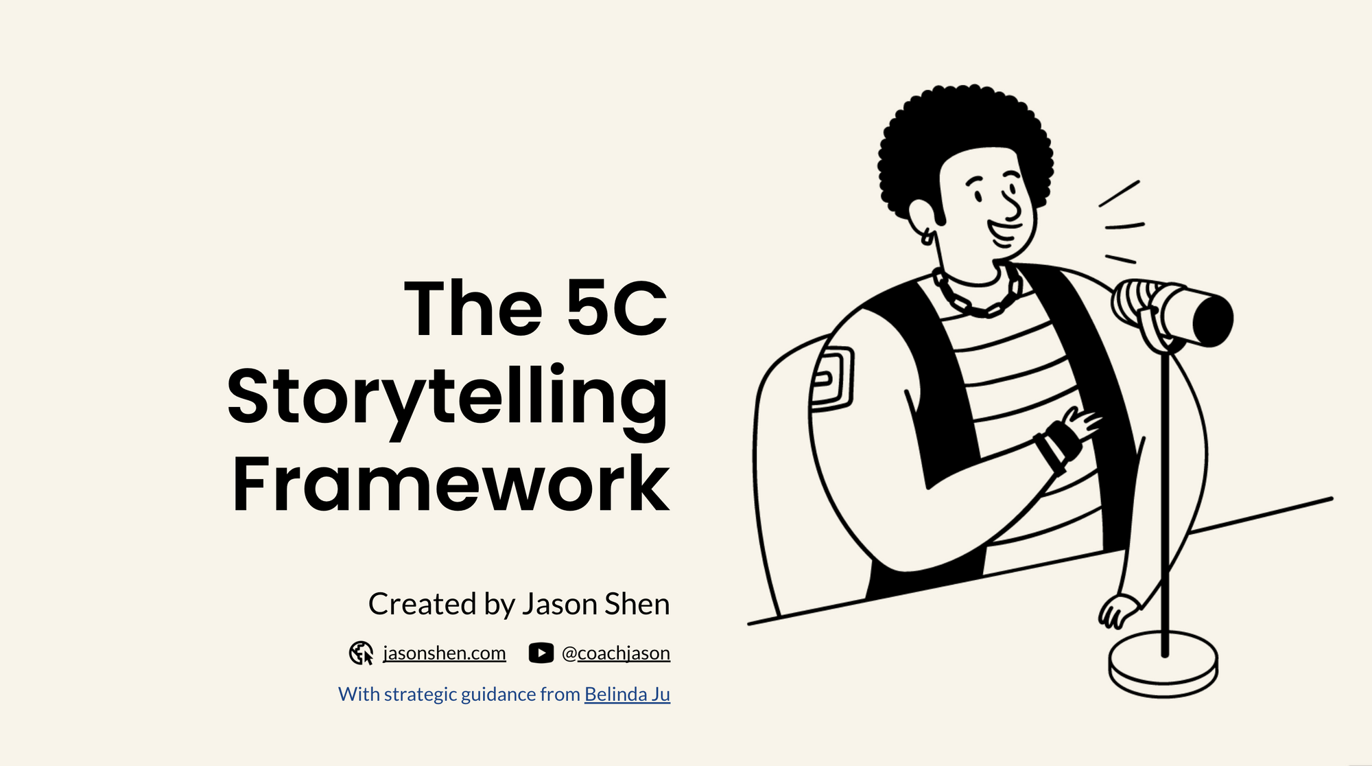 5c-storytelling-framework-free-resource-jason-shen-cultivating